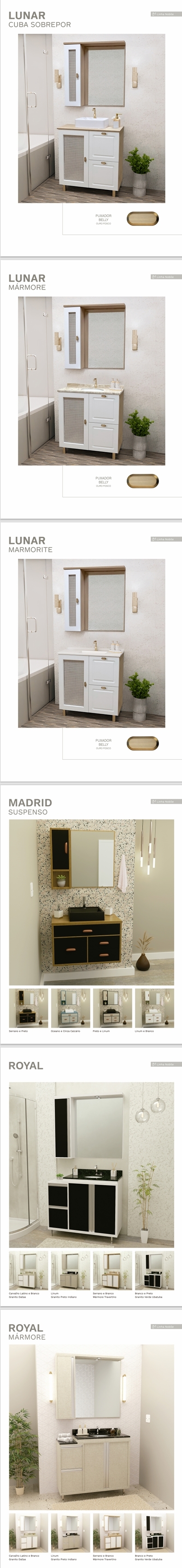 Gabinetes + Espelheiras | Quartzo - Twister - Alfa - Marselha - Dublin - Suprema  - Creta | Luminetto 0525