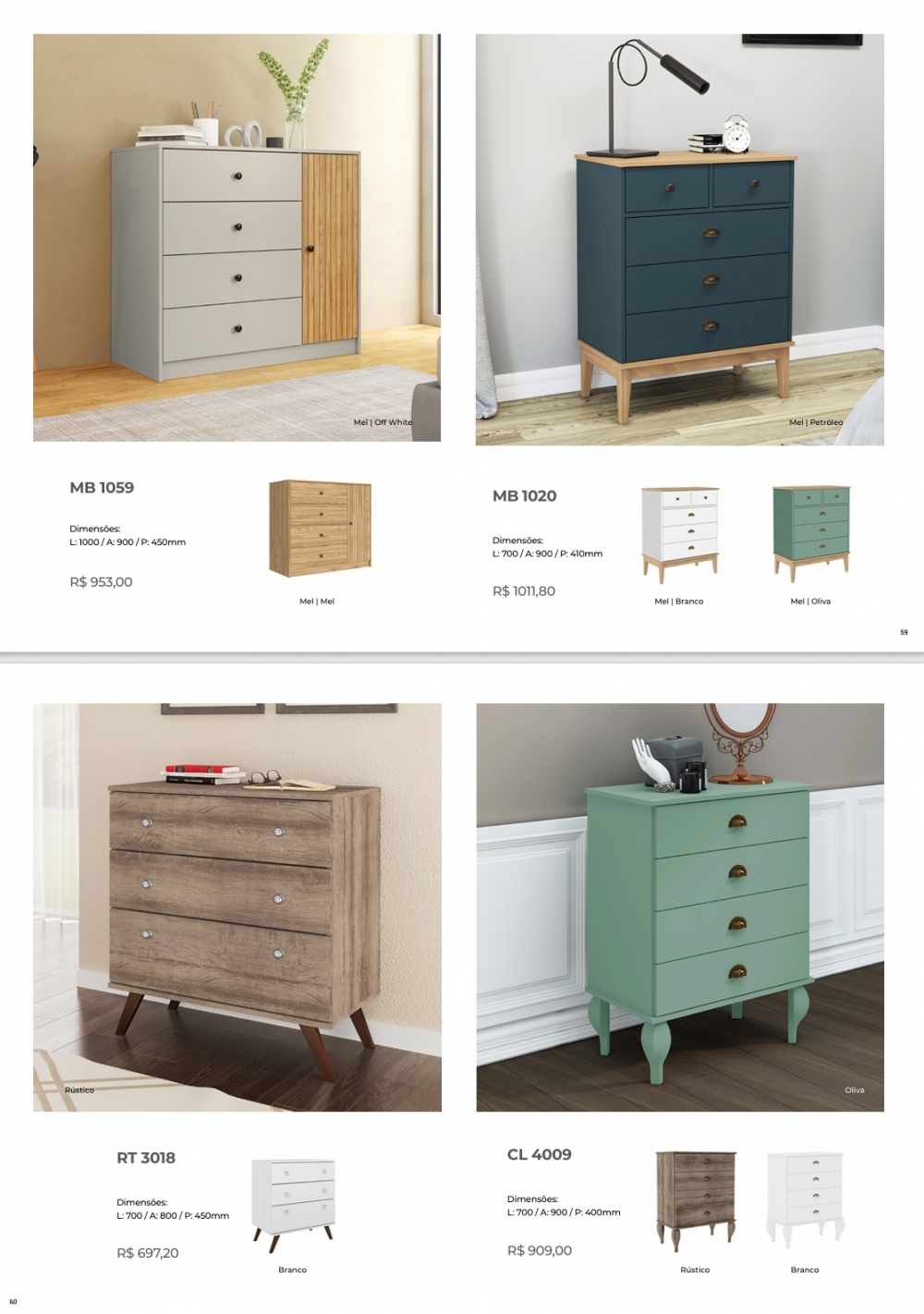 Cômodas |  RT 3018 - CL 4009 - MB 1059 - MB 1020 | Movelbento : Venda -40% 0325