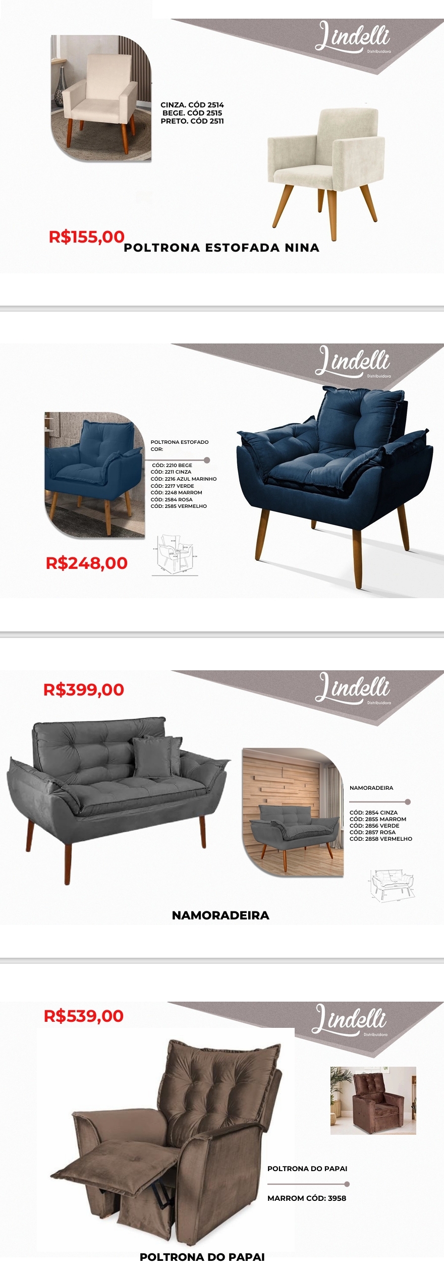 Poltronas e Sófá Orgânico | Namoradeira - Poltrona do Papai 3958 - Poltrona Tila 3957 | Lindelli | Venda: +50% 0525