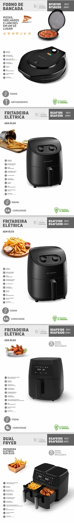 Fritadeira - Forno - Dual Fryer | BFSB200 - BSAF200 - BSAF3200 - BSAF5200 - BSAF8200 | Be Smart 0525