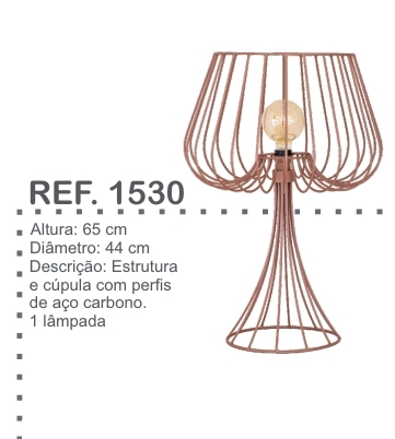 Luminária 1530  | Luminum 0626