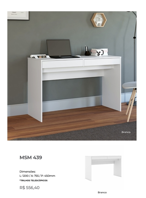 Escrivaninha | MSM 439 | Movelbento : Venda -40% 0325