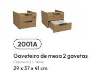 Gaveteiro De Mesa | 2001A | Kappesberg Móveis 0526