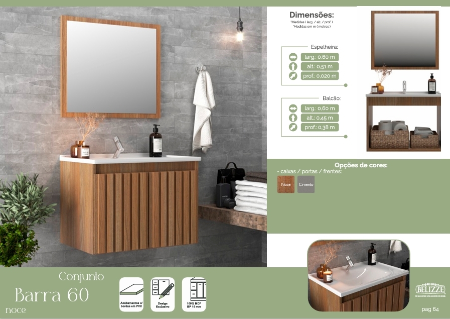 Conjunto Barra 60 | Consulte Valores Na Descrição | Belizze 1026